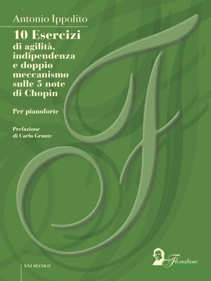cover image of 10 Esercizi di agilità, indipendenza e doppio meccanismo sulle 5 note di Chopin